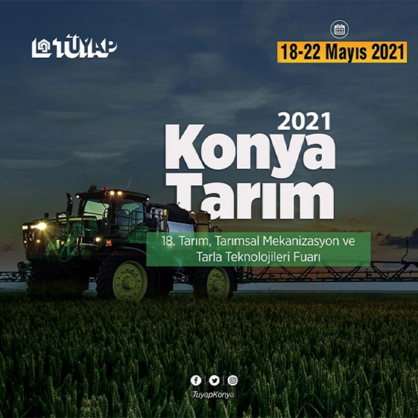17. Konya Tarım, Tarımsal Mekanizasyon ve Tarla Teknolojileri Fuarı